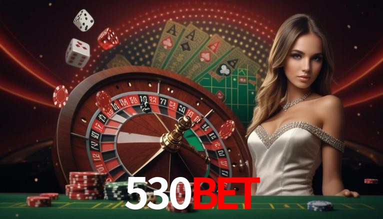 Account Benefits 530bet