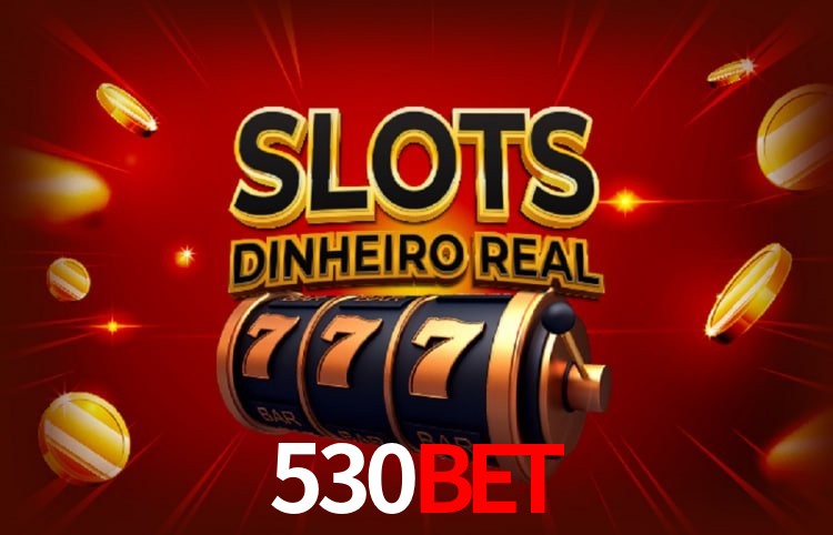 Login Seguro 530bet